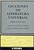 Lecciones de literatura universal by Jordi Llovet