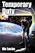 Temporary Duty by Ric Locke