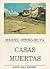 Casas Muertas by Miguel Otero Silva