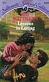 Lessons in Loving (Silhouette Special Edition #420)