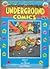 The Apex Treasury of Underground Comics / The Best of Bijou Funnies