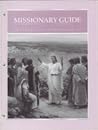 Missionary Guide:...