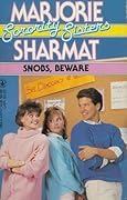 Snobs, Beware