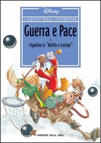I classici della letteratura Disney n. 09: Guerra e Pace (Hardcover)