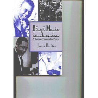 Black Music in America: A History Through Its People (Hardcover)