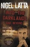 Into the Darklands and Beyond