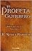 El profeta guerrero by R. Scott Bakker