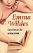 Lecciones de seducción by Emma Wildes
