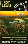 The Evolution Man by Roy  Lewis