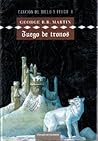 Juego de Tronos by George R.R. Martin