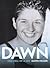 Dawn: One Hell Of A Life