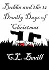 Bubba and the 12 Deadly Days of Christmas