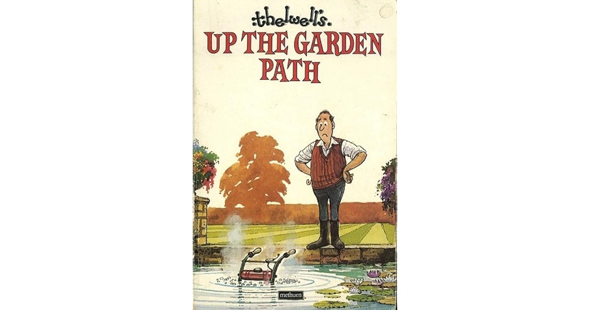 Up the Garden Path by Norman Thelwell