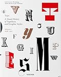 Type: A Visual History of Typefaces and Graphic Styles