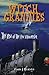 Witch Grannies: The Case Of The Evil Schoolmaster (Witch Grannies, #1)