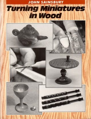 Turning Miniatures in Wood (Paperback)