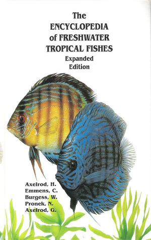 The Encyclopedia of Freshwater Tropical Fishes