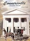 Connersville, Indiana: A pictorial history