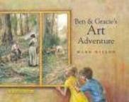 Ben & Gracie's Art Adventure (Hardcover)