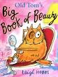 Old Tom's Big Book of Beauty (Hardcover)