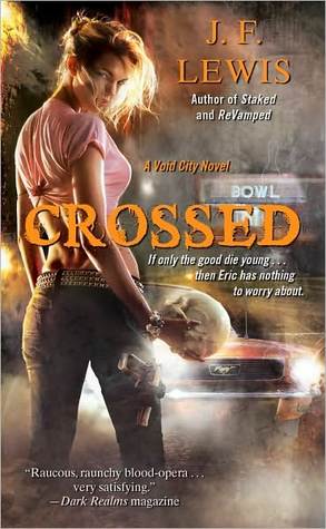 Crossed (Void City, #3)