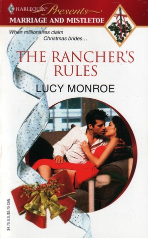The Rancher's Rules (Sunshine Springs Duo, #1)