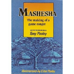 Mashesha: The Making of a Game Ranger