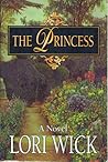 The Princess by Lori Wick
