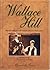 Wallace Hill (Heart Of Gree...