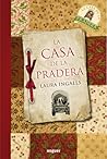 La casa de la pradera by Laura Ingalls Wilder