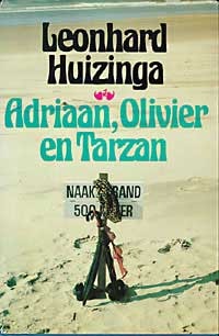 Adriaan, Olivier en Tarzan