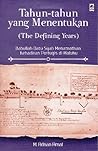 Tahun-tahun yang ...