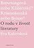 O rodu v životě literatury
