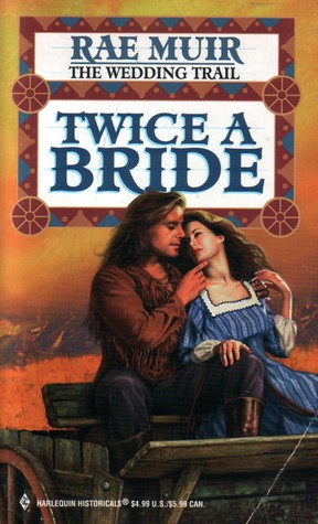Twice A Bride (The Wedding Trail, #2)