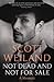 Not Dead And Not for Sale: A Memoir