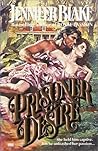 Prisoner of Desire Prisoner of Desire