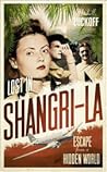 Lost in Shangri-l...