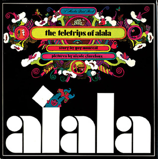 The Teletrips of Alala (Hardcover)