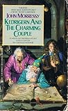 Kedrigern and the Charming Couple (Kedrigern, #4) Kedrigern and the Charming Couple (Kedrigern, #4)