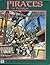 Pirates of Pelargir (MERP/Middle Earth Role Playing, #8104)