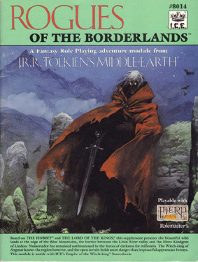 Rogues of the Borderlands (Middle Earth Game Supplements, Stock No. 8014)