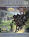 Rivendell: The House of Elrond (Middle Earth Role Playing/MERP #8080)