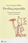 Perdón, imposible