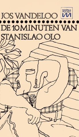 De 10 minuten van Stanislao Olo (Paperback)