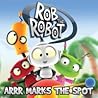 Arrr Marks the Spot by Craig Young