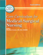 Core Curriculum for Medical-Surgical Nursing
