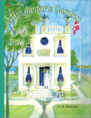 Miss Jaster's Garden (Hardcover)