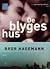 De blyges hus