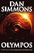 Olympos by Dan Simmons