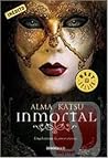 Inmortal by Alma Katsu
